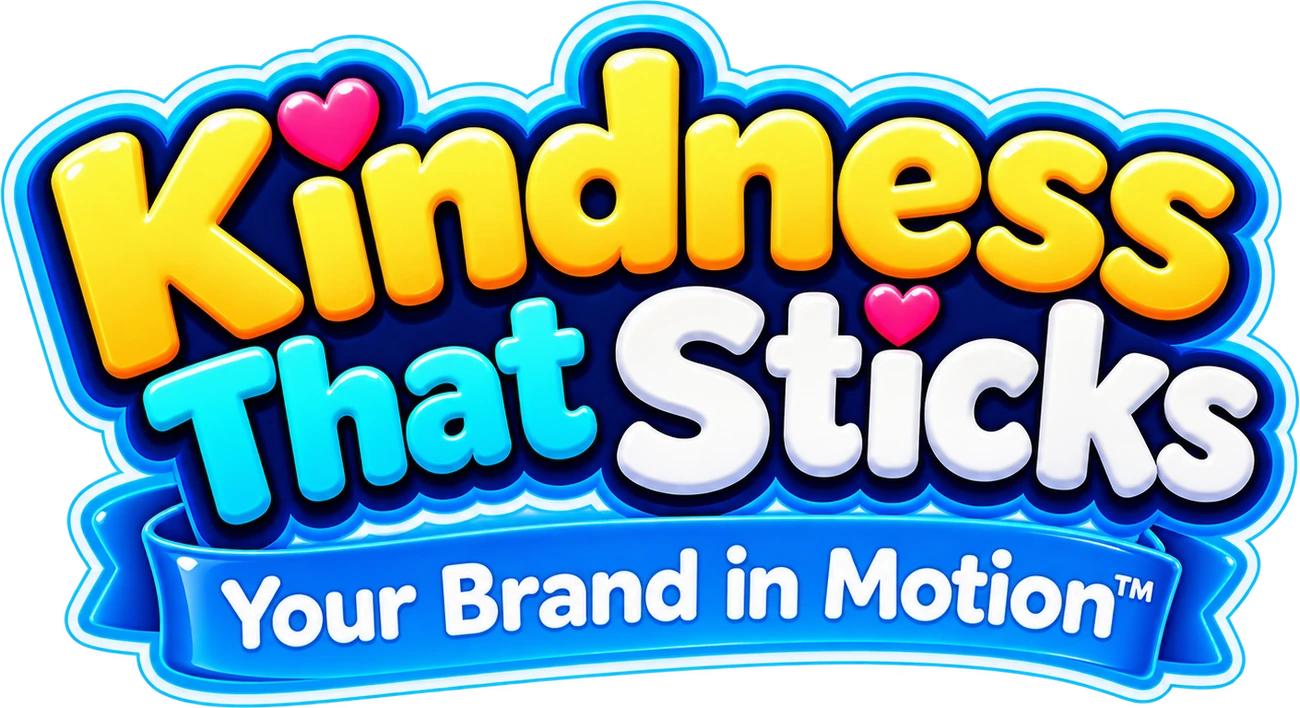 Kindness That Sticks